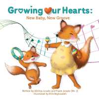 Growing Our Hearts: New Baby, New Groove