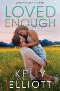 Loved Enough (Love in Montana)