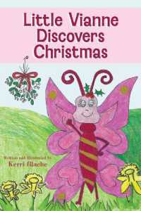 Little Vianne Discovers Christmas (Little Vianne's Discovery Books")