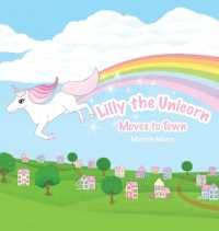 Lilly The Unicorn: Moves to Town