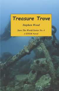 Treasure Trove : A Stem Novel (Book 4) (Save the World)