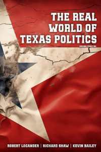 The Real World of Texas Politics （2ND）