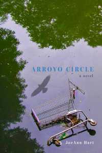 Arroyo Circle : A Novel