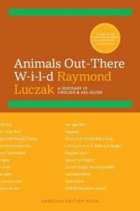 Animals Out-There W-I-L-D : A Bestiary in English & ASL Gloss