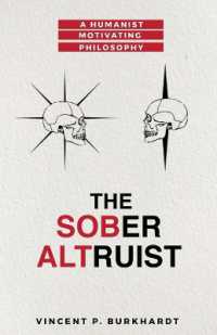The Sober Altruist: A Humanist Motivating Philosophy