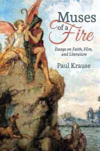Muses of a Fire : Essays on Faith, Film, and Literature