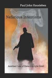 Nefarious Intentions : Another Case of Detective Lyle Odell (The Cases of Detective Lyle Odell)
