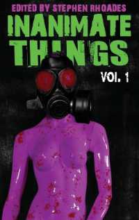 Inanimate Things: Volume One (Inanimate Things") 〈1〉
