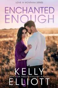 Enchanted Enough (Love in Montana)