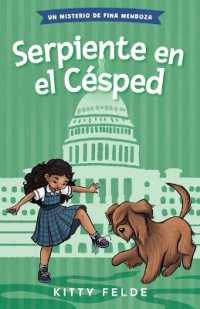 Serpiente En El Césped (Los Misterios de Fina Mendoza)