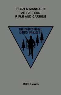 Citizen Manual 3 AR Pattern Rifle and Carbine (The Professional Citizen Project)