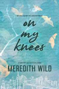On My Knees (The Bridge Series)