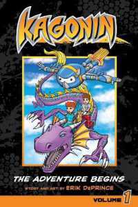 Kagonin, Volume 1 : The Adventure Begins