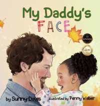 My Daddy's Face (The Parent)