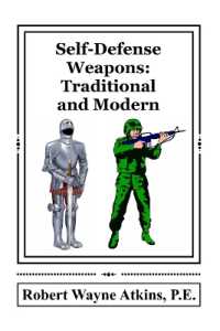 Self-Defense Weapons: Traditional and Modern