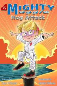 Mighty Maggie : Hug Attack (Mighty Maggie)