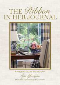 The Ribbon in Her Journal : Memories from Phyllis Hoffman Depiano
