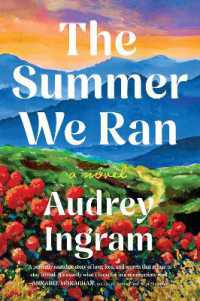 The Summer We Ran : A Novel