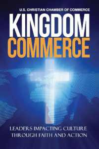 Kingdom Commerce : Leaders Impacting Culture through Faith and Action