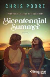 Bicentennial Summer (The Cottonwood Chronicles)