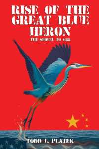 Rise of the Great Blue Heron : The Sequel to G88 （2ND）