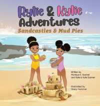 Rylie & Kylie Adventures: Sandcastles and Mudpies (Rylie & Kylie Adventures")
