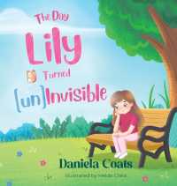 The Day Lily Turned (un)Invisible