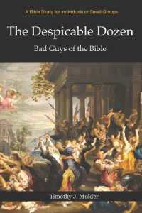 The Despicable Dozen : Bad Guys of the Bible