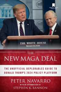 The New Maga Deal : The Unofficial Deplorables Guide to Donald Trump's 2024 Policy Platform