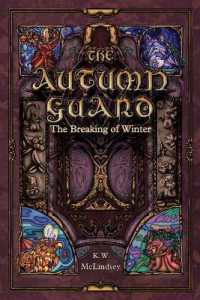 The Autumn Guard: The Breaking of Winter