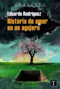 Historia de Amor en un Agujero
