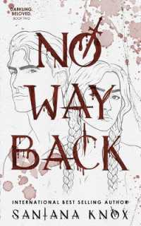 No Way Back (Darkling, Beloved")