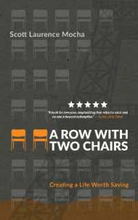 A Row With Two Chairs: Creating a Life Worth Saving