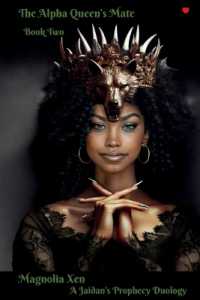 The Alpha Queen's Mate Book Two (A Jaidan's Prophecy Duology)