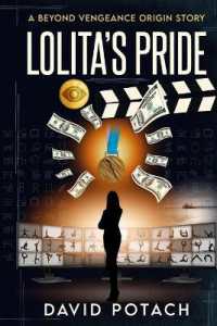 Lolita's Pride : A Beyond Vengeance Origin Story (Beyond Vengeance)