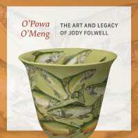 O' Powa O' Meng : The Art and Legacy of Jody Folwell (O' Powa O' Meng)