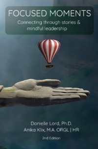 Focused Moments: Connecting through stories and mindful leadership