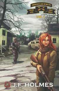 Irregular Scout Team One : Volume 1 (Irregular Scout Team One)