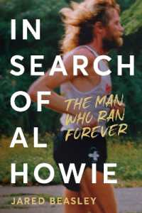 In Search of Al Howie : The Man Who Ran Forever