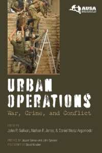 Urban Operations : War， Crime， and Conflict