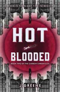 Hot-Blooded (Carbon Chronicles") 〈2〉