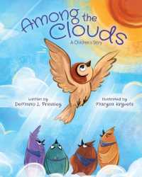 Among the Clouds : A Children's Story