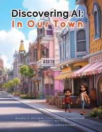 Discovering AI: In Our Town (Discovering AI")