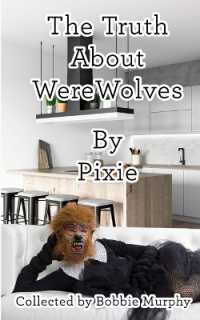 The Truth about Werewolves