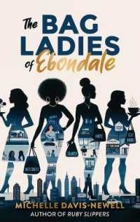 The Bag Ladies of Ebondale (The Ebondale") 〈1〉