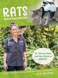 RATS with Backpacks : Dr. Donna Kean and Her Work at APOPO.