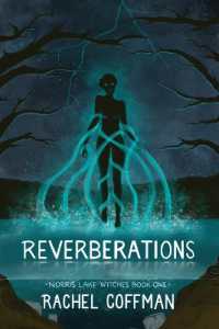 Reverberations: Norris Lake Witches Book One (Norris Lake Witches")