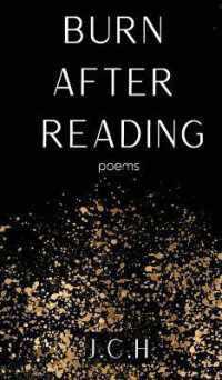 Burn After Reading: poems