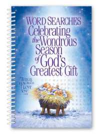 Word Searches Celebrating the Wondrous Season of God's Greatest Gift （Spiral）