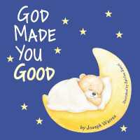 God Made You Good (God Made You Good)